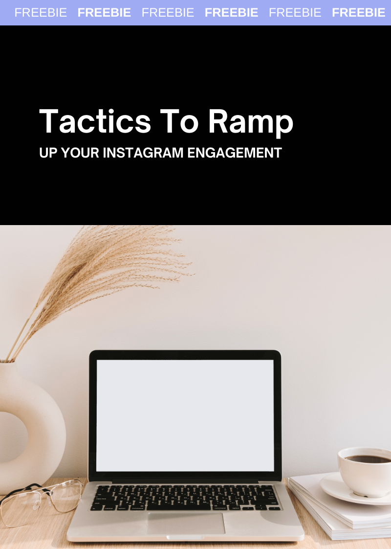 Tactics To Ramp Up Your Instagram Engagement